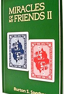 Burt Sperber - Miracles of My Friends - 2 Vol