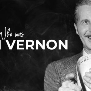 Dai Vernon - The Vernon Touch