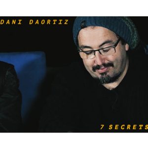 Dani DaOrtiz - 7 Secrets