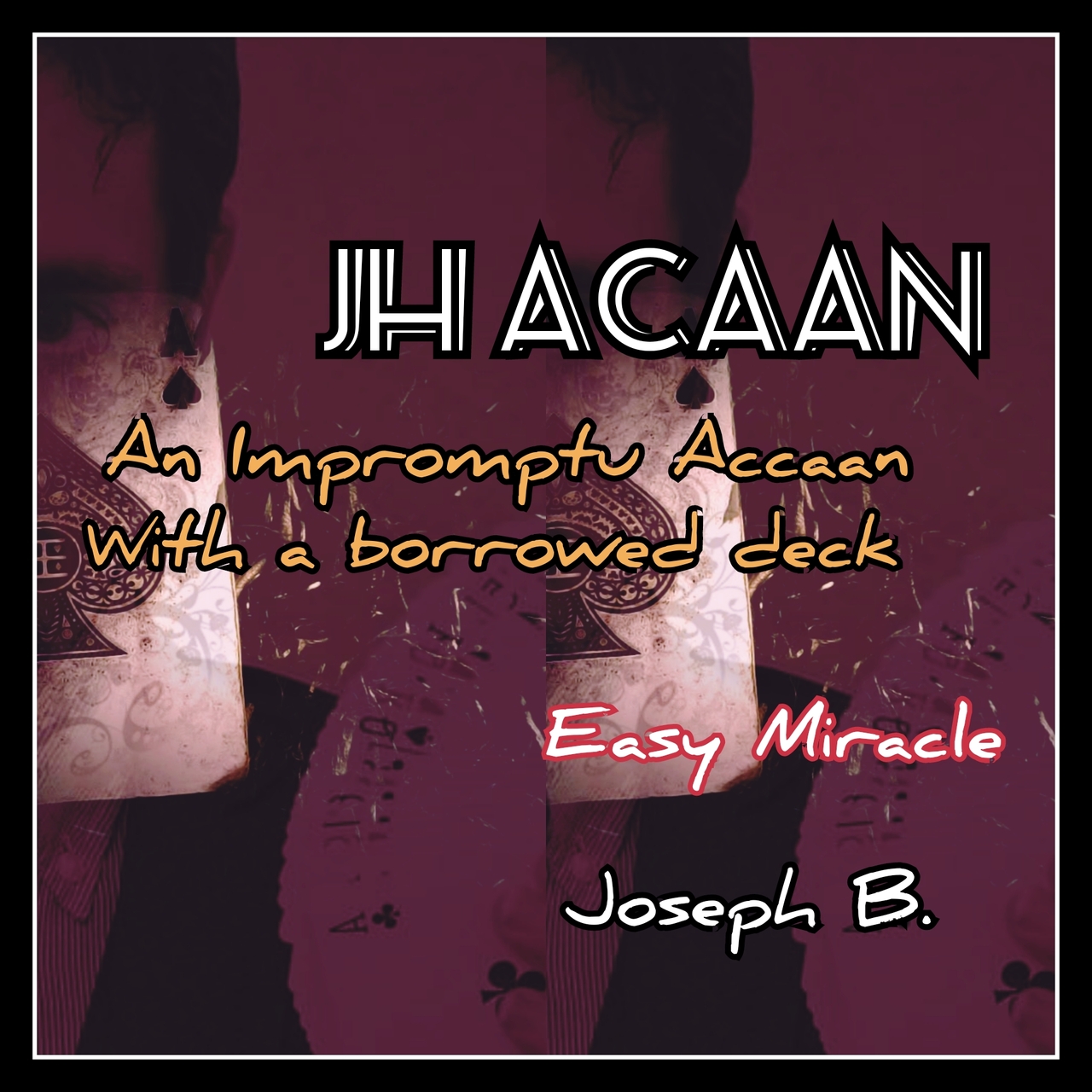 Joseph B. - JH ACAAN