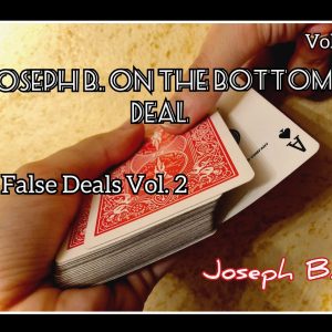 Joseph B. - Joseph B. on the Bottom Deal - Vol 2
