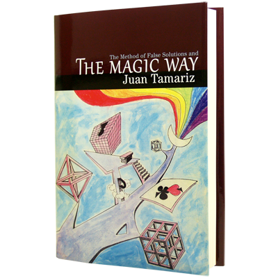 Juan Tamariz - The Magic Way (English PDF)