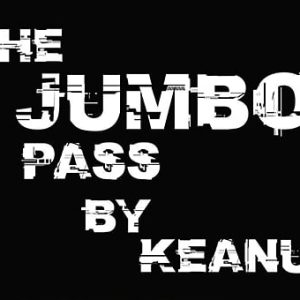 Keanu Ho - Jumbo Pass