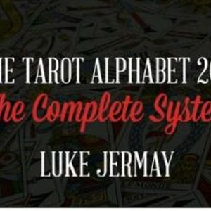 Luke Jermay - The Tarot Alphabet 2016 The Complete System