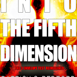 Patrick G. Redford - Into the Fifth Dimension