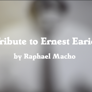Raphael Macho - Tribute to Ernest Earick