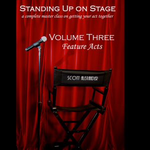 Scott Alexander - Standing Up On Stage - Vol 3