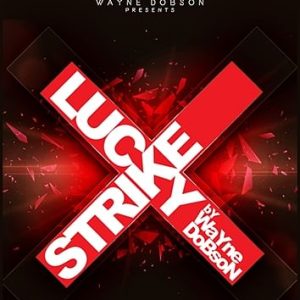 Wayne Dobson - Lucky Strike