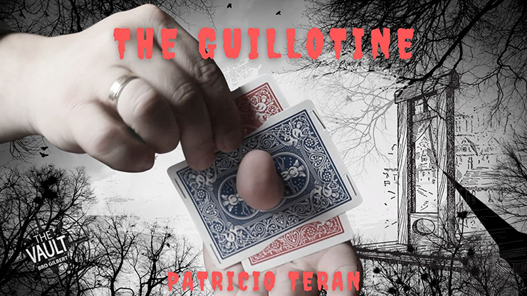 Patricio Teran - The Vault - Guillotine